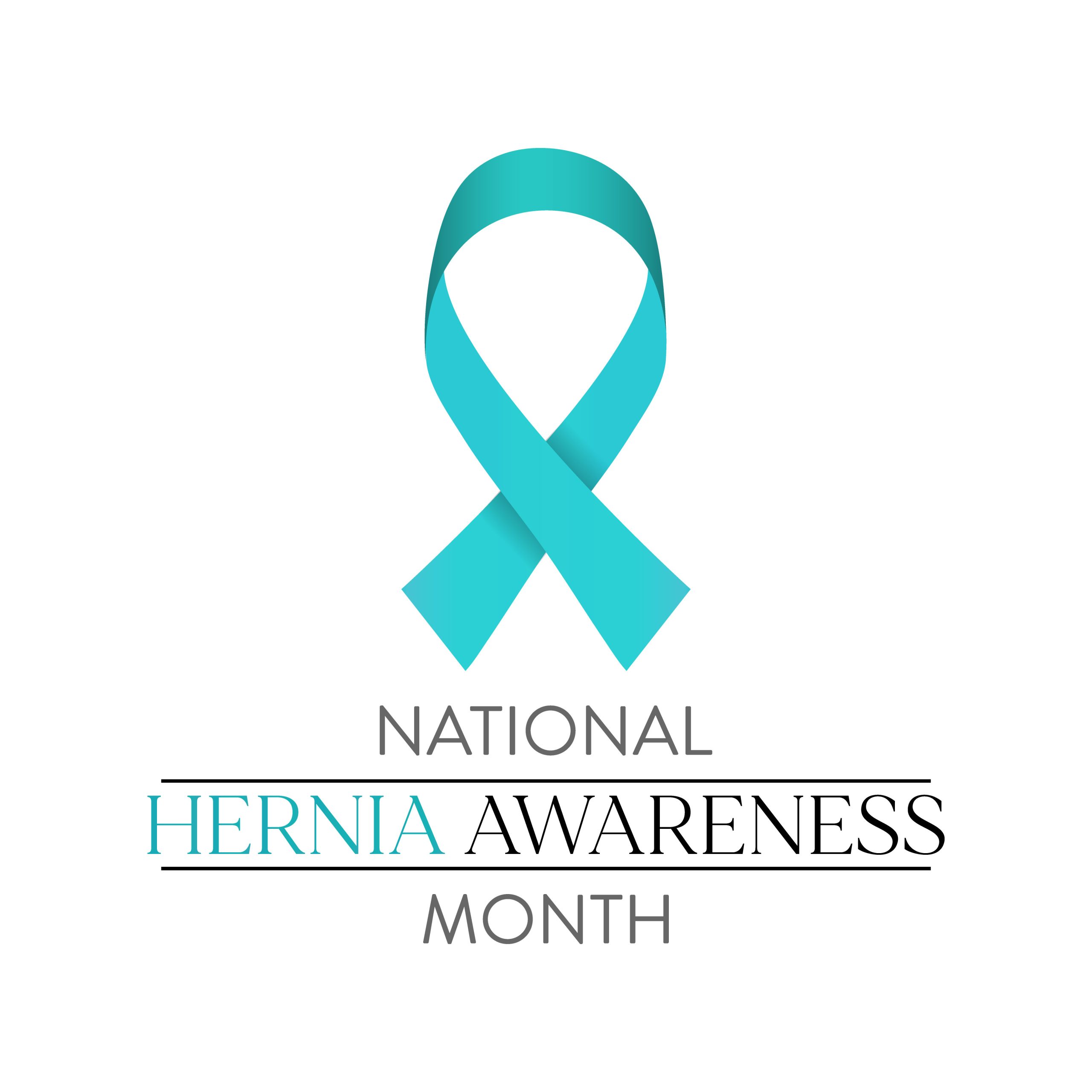 Text stating national hernia awareness month with teal ribbon.