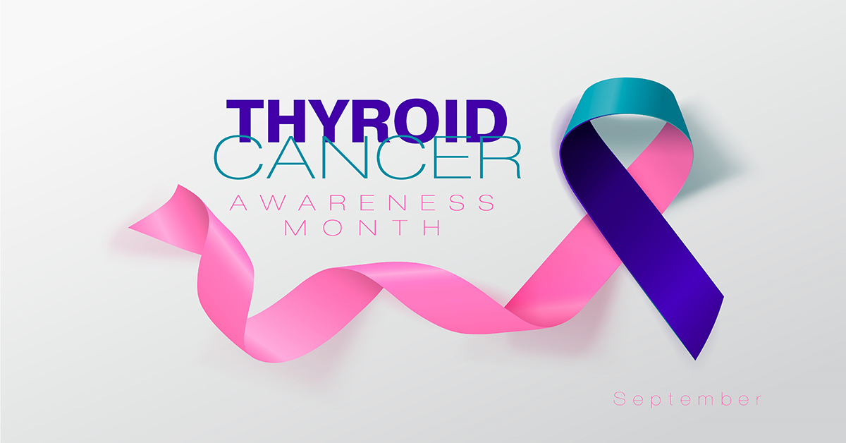 Thyroid Cancer Awareness Month Ephraim McDowell Health