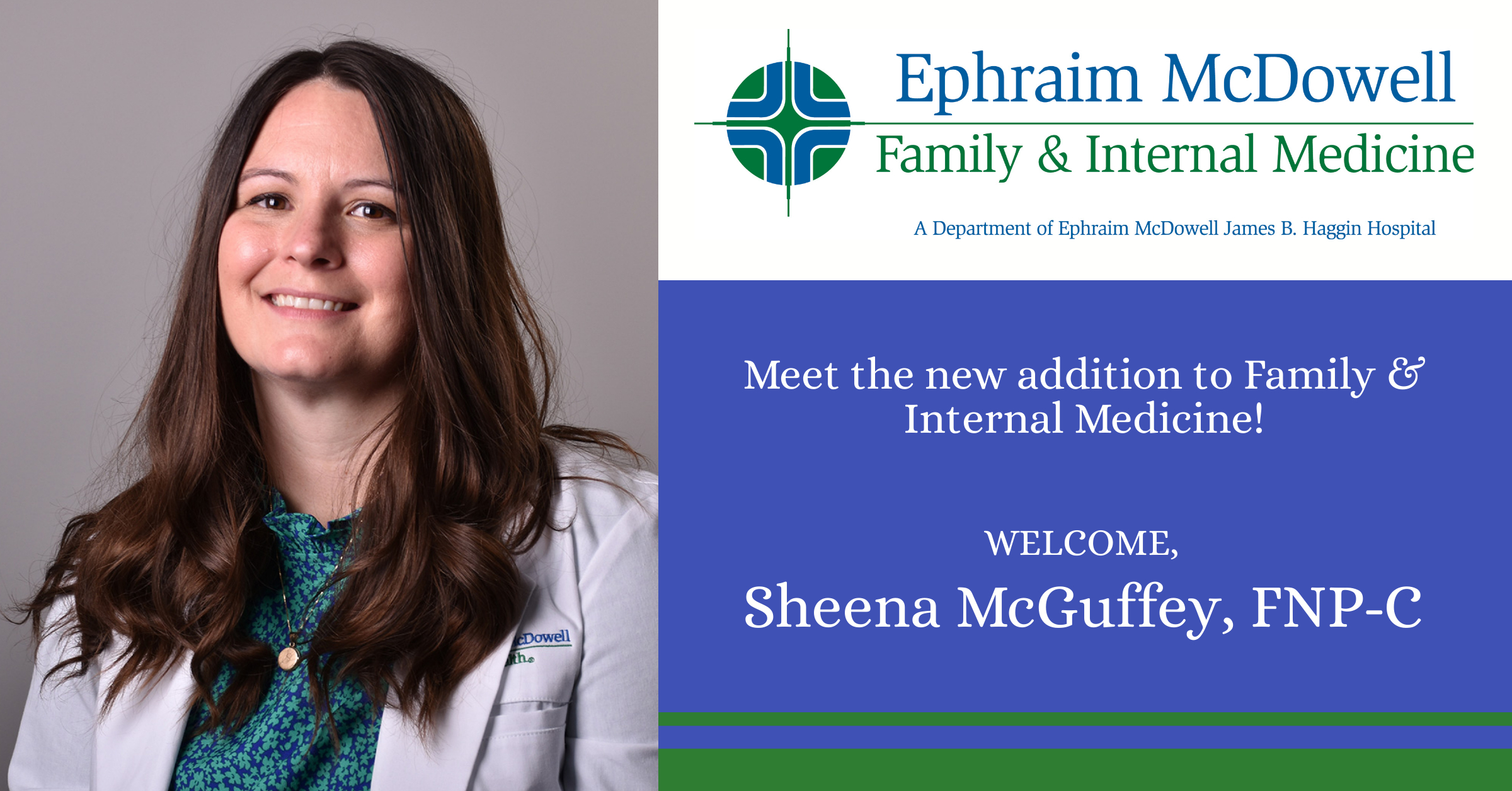 Ephraim McDowell Family & Internal Medicine welcomes Sheena McGuffey ...