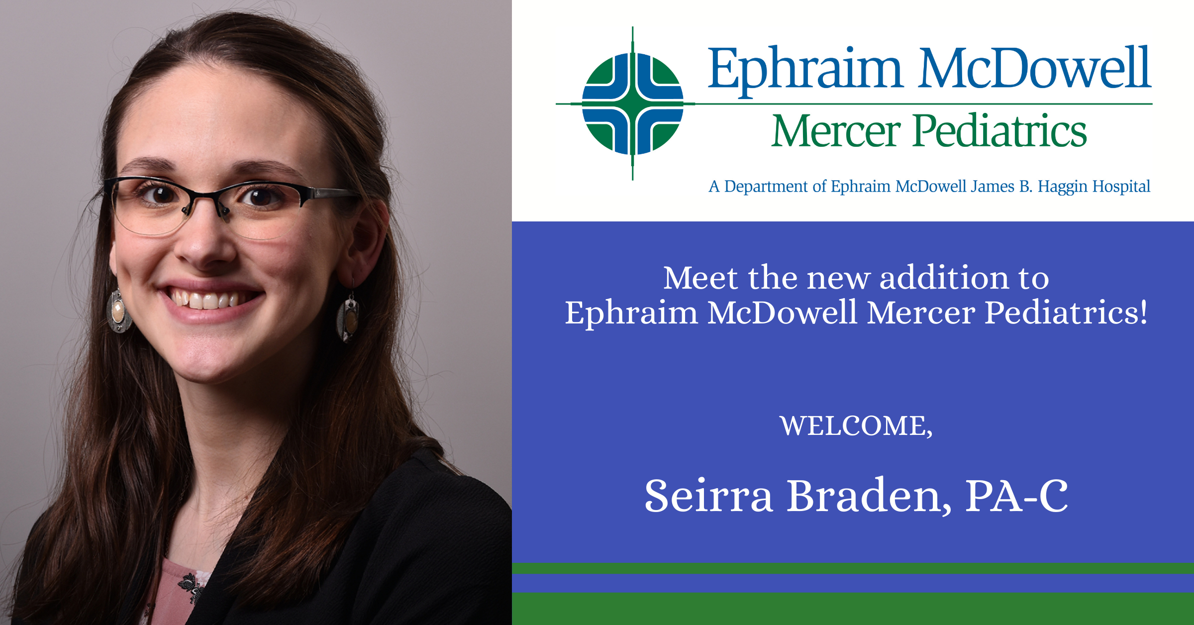 Ephraim McDowell Mercer Pediatrics welcomes Seirra Braden, Advanced ...