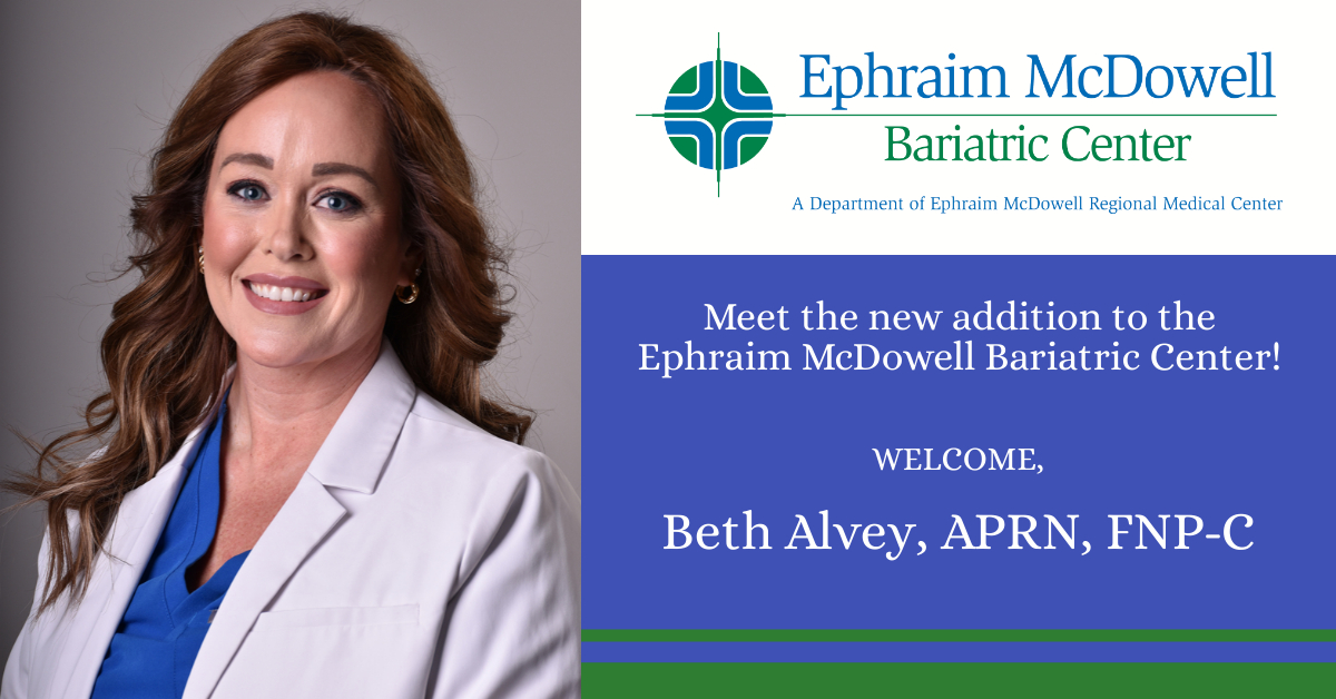 Ephraim McDowell Bariatric Center welcomes Beth Alvey, Advanced ...