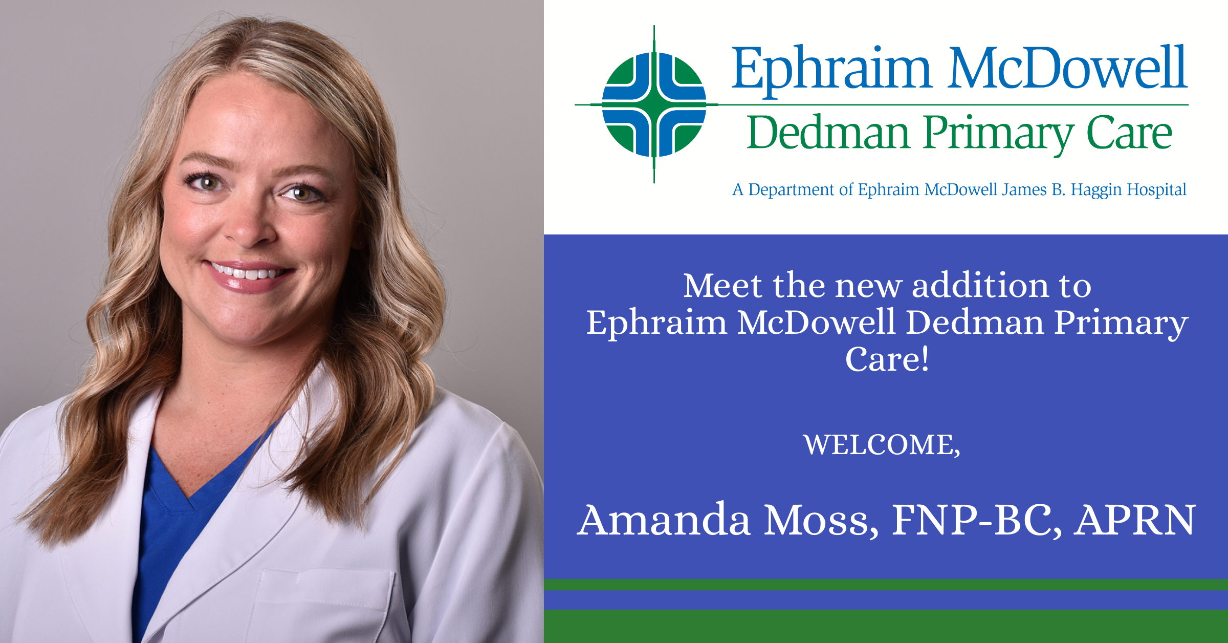 Ephraim McDowell Dedman Primary Care welcomes Advanced Practice ...